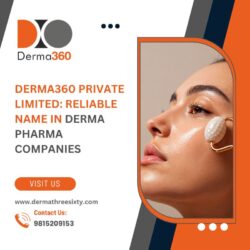 Derma360 Private Limited: Reliable Name in Derma Pharma Companies