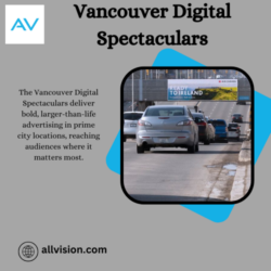 Vancouver Digital Spectaculars