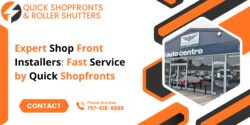 Expert Shop Front Installers: Fast Service by Quick Shopfronts