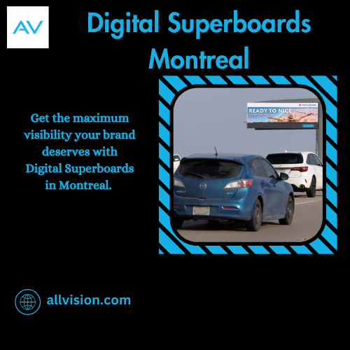 Digital Superboards Montreal