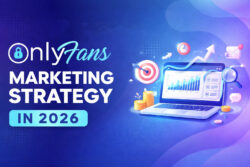 Build a OnlyFans Marketing Strategy in 2026