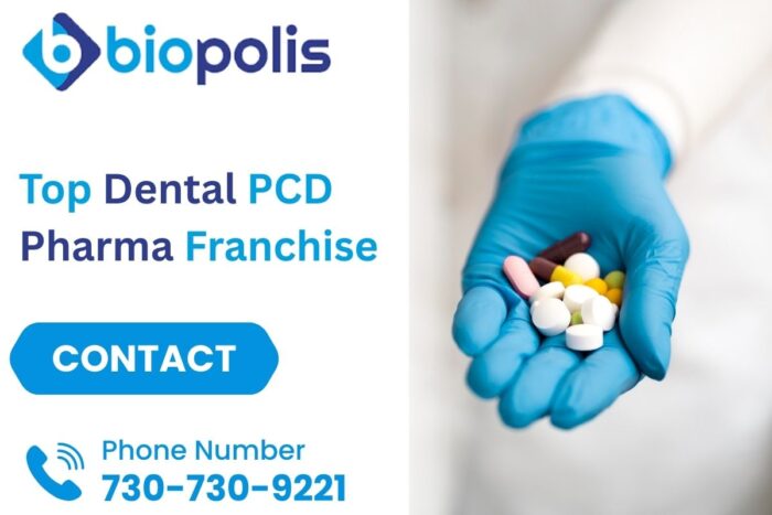 Top Dental PCD Pharma Franchise – Biopolis Lifesciences