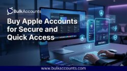 Buy Apple Accounts for Secure and Quick Access