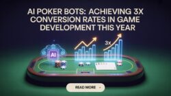 Why AI-Powered Poker Bots Drive 3x Conversions in 2026