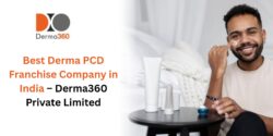 Best Derma PCD Franchise Company in India – Derma360 Private Limited