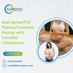 Best Gynae PCD Pharma Franchise – Partner with Curo360 Lifesciences