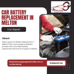 Fast Car Battery Replacement in Melton | 5 Star Auto Garage and Mobile