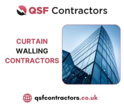 Curtain Walling Contractor in London, UK | QSF Contractors