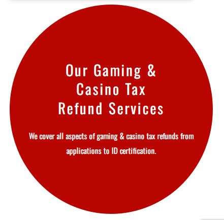 Casino Tax Refund Services