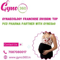 Gynaecology Franchise Division: Top PCD Pharma Partner with Gyno360