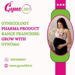 Gynecology Pharma Product Range Franchise: Grow with Gyno360