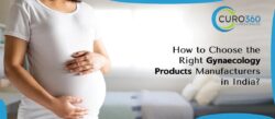 How to Choose the Right Gynaecology Products Manufacturers in India?