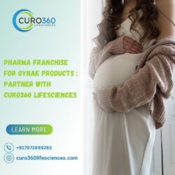 Pharma Franchise for Gynae Products : Partner with Curo360 Lifesciences