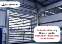 Professional Security Shutters London Installation – Nationwide Roller Shutter