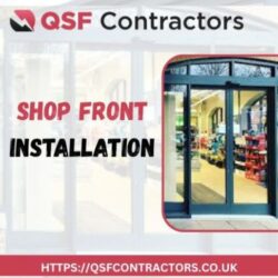 Reliable Shop Front Installation | QSF Contractors