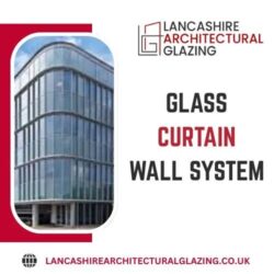 Curtain Wall Glazing Installation From Lancashire Architectural Glazing