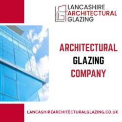 Leading Architectural Glazing Company in UK