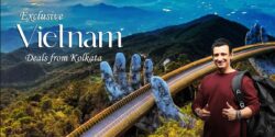 Vietnam Package Tour from Kolkata with Scenic Landscapes & City Tours
