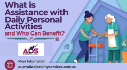 What is Assistance with Daily Personal Activities and Who Can Benefit?
