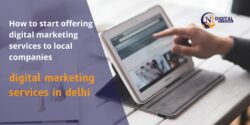 How to start offering digital marketing services to local companies