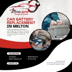 Fast Car Battery Replacement in Melton | 5 Star Auto Garage