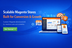Scalable Magento Stores Built for Conversion & Growth