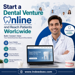 Start a Dental Venture Online and Reach Patients Worldwide