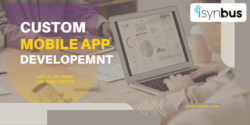 How Can You Stay Up to Date with Custom Mobile App Development?