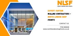 Expert Curtain Walling Contractors – North London Shop Fronts