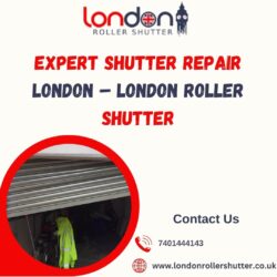 Expert Shutter Repair London – London Roller Shutter
