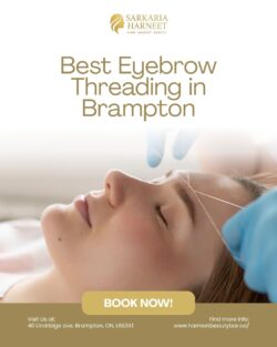 Eyebrow Threading Brampton | Best Eyebrow Threading in Brampton