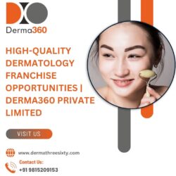 High-Quality Dermatology Franchise Opportunities | Derma360 Private Limited