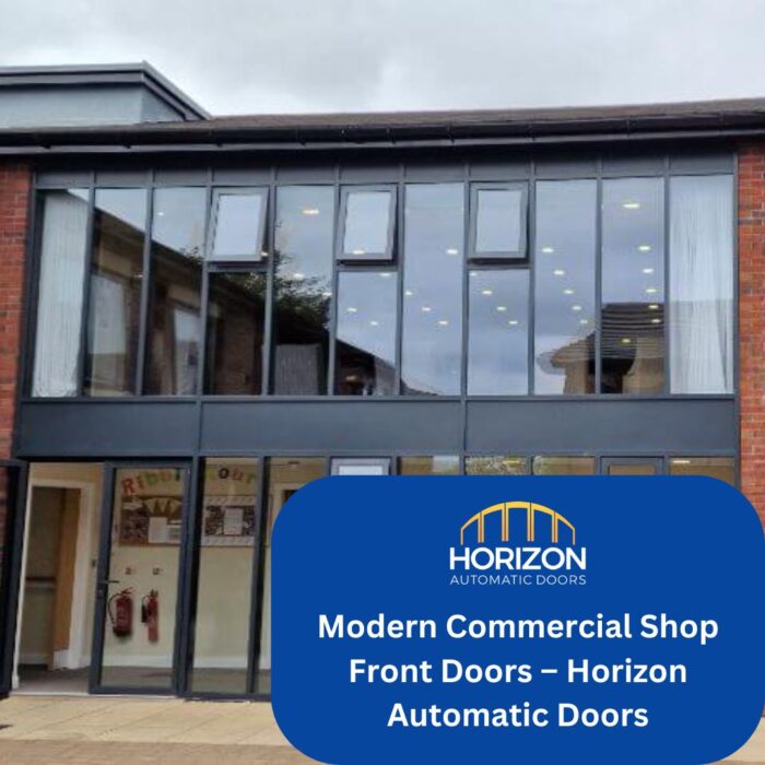 Modern Commercial Shop Front Doors – Horizon Automatic Doors