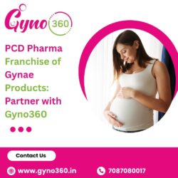 PCD Pharma Franchise of Gynae Products: Partner with Gyno360