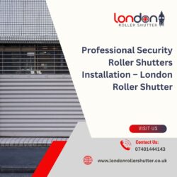 Professional Security Roller Shutters Installation – London Roller Shutter