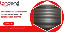 Roller Shutter Doors London: Secure Installations by London Roller Shutter