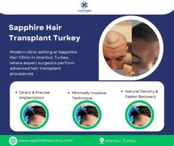 Sapphire Hair Transplant Turkey – Natural Results in Istanbul