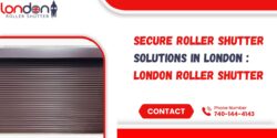 Secure Roller Shutter Solutions in London : London Roller Shutter