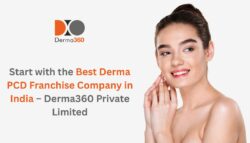 Start with the Best Derma PCD Franchise Company in India – Derma360 Private Limited