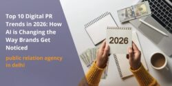 Top 10 Digital PR Trends in 2026: How AI is Changing the Way Brands Get Noticed