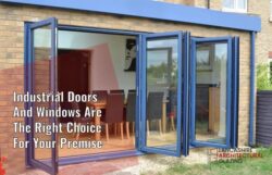 Why Industrial Doors And Windows Are The Right Choice For Your Premises?