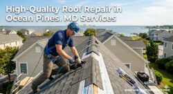 High-Quality Roof Repair in Ocean Pines, MD Services