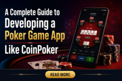 How to Build a Poker Game App Like CoinPoker: Features, Tech Stack, and Cost