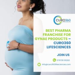 Best Pharma Franchise for Gynae Products – Curo360 Lifesciences