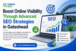 Boost Online Visibility Through Advanced SEO Strategies in Gateshead