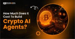 How Much Does It Cost To Build Crypto AI Agents?