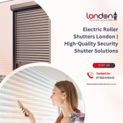 Electric Roller Shutters London | High-Quality Security Shutter Solutions