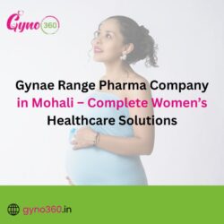 Gynae Range Pharma Company in Mohali – Complete Women’s Healthcare Solutions