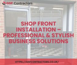Shop Front Installation – Professional & Stylish Business Solutions