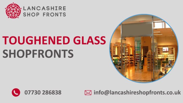 Upgrade Your Store with Modern Toughened Glass Shopfronts